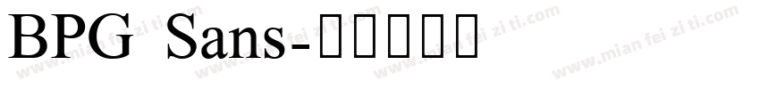 BPG Sans字体转换